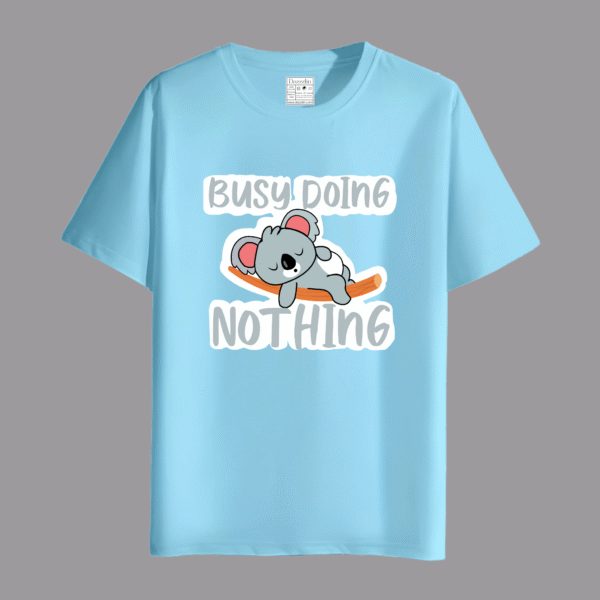 Busy Doing Nothing - Printed T-shirt