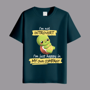 I'm not introvert Graphic T-shirt