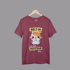 Overthink Statement  - Printed T-shirt